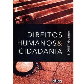 Livro - Direitos Humanos e Cidadania - Sidney Guerra