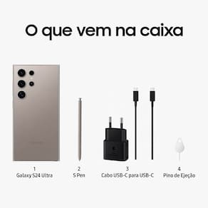 Smartphone Samsung Galaxy S24 Ultra Titânio Cinza 512GB, Inteligência Artificial, Tela de 6.8", 12GB RAM, S Pen, Processador Snapdragon 8 Gen 3