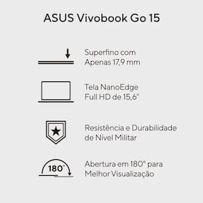 Notebook ASUS Vivobook Go 15 Intel Core i3 N305 8GB RAM 256GB SSD Tela LED Full HD 15,6” Windows 11 Home - E1504GA-NJ434W