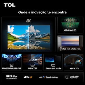 Smart TV 55” TCL C6K Premium 4K QD-Mini LED com Sistema Operacional Google TV, Dolby Vision IQ, Atmos, Subwoofer, HDR10+, 144Hz VRR e Comando de Voz