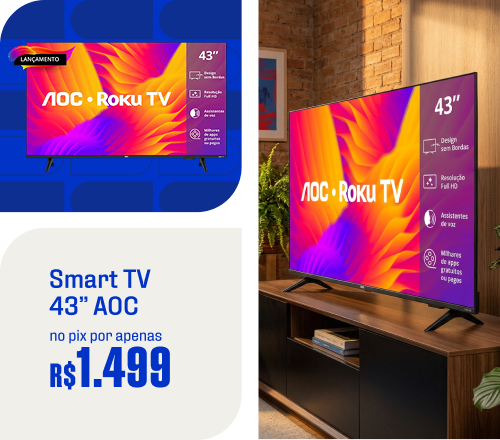 "Smart TV 43” AOC Por apenas R$1.499 no Pix"