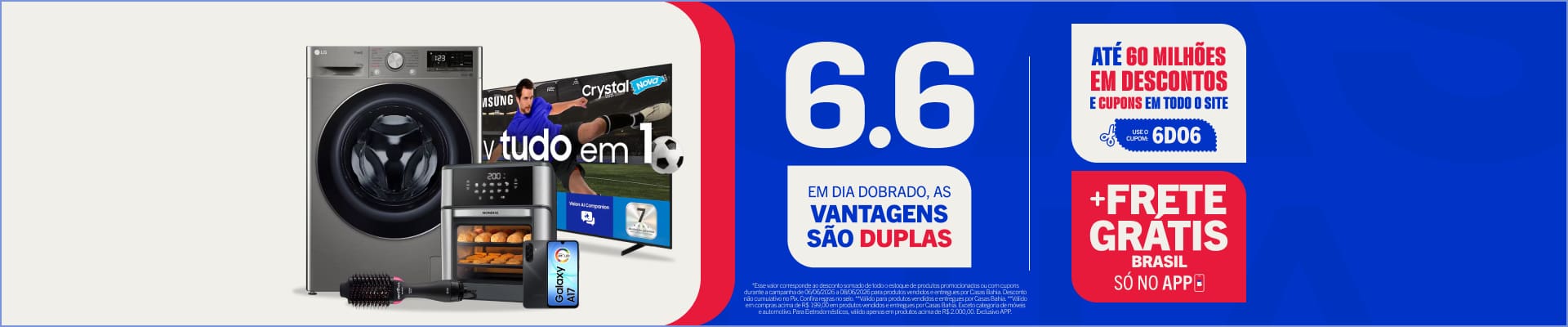 6.6 Em dia dobrado as ofertas são duplas