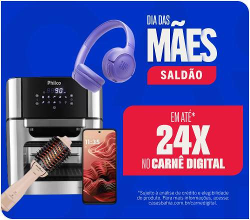 "Saldão de Mães Em até 24x no Carnê Digital*"