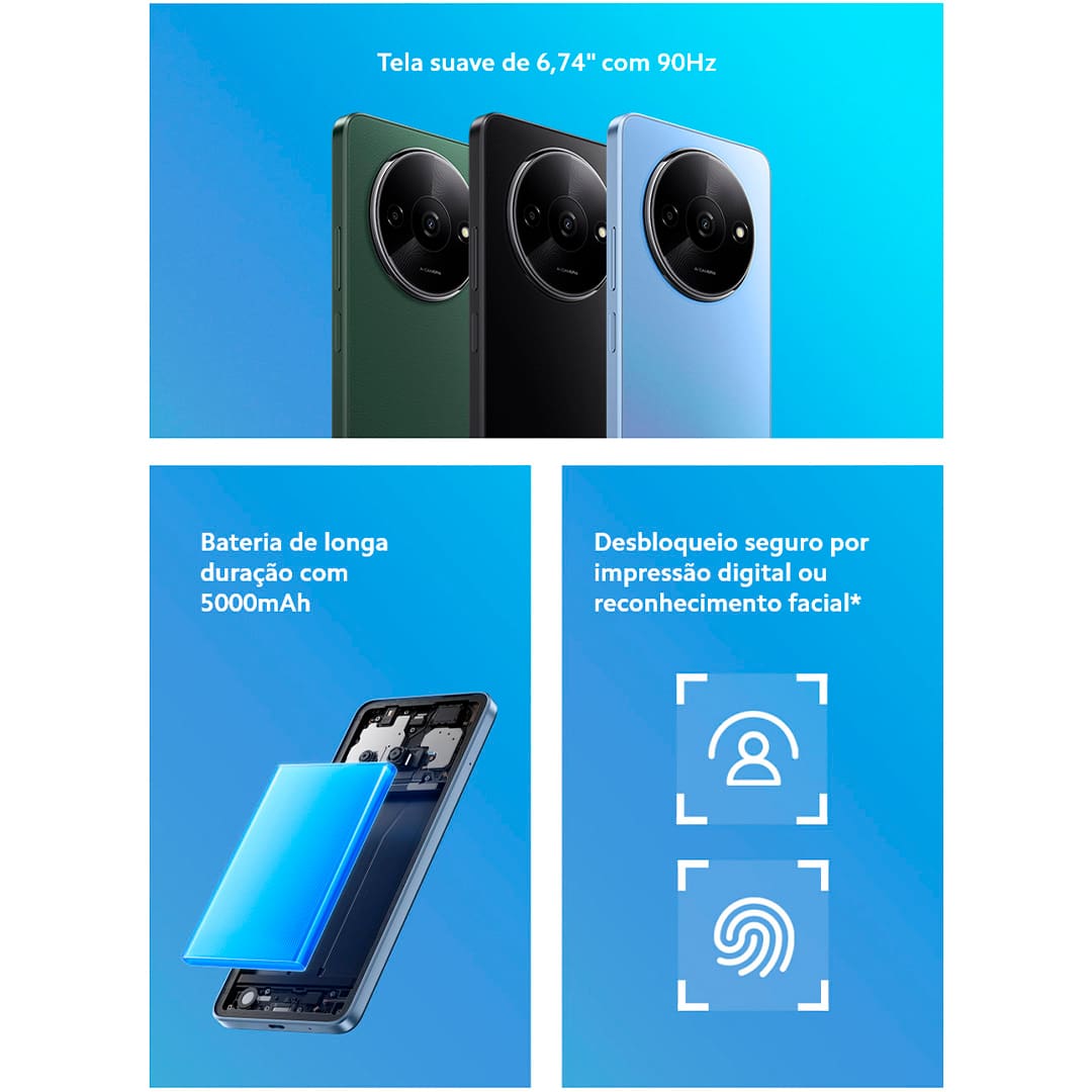 Design e Experiência Visual Imersiva O Smartphone Redmi A3 é ideal para quem busca praticidade e acessibilidade no seu dia a dia. Com um design moderno e uma tela ampla de 6,7 polegadas, proporciona uma experiência visual envolvente, perfeita para desfrutar de vídeos, fotos e navegação na web. Desempenho Eficiente e Sistema Leve Equipado com o processador MediaTek Helio G36, o Xiaomi Redmi oferece um desempenho excepcional para todas as suas atividades diárias. Desenvolvido para garantir fluidez e responsividade, mesmo em uso prolongado, e aliado ao sistema operacional Android 14, garante uma experiência de uso intuitiva e eficaz.