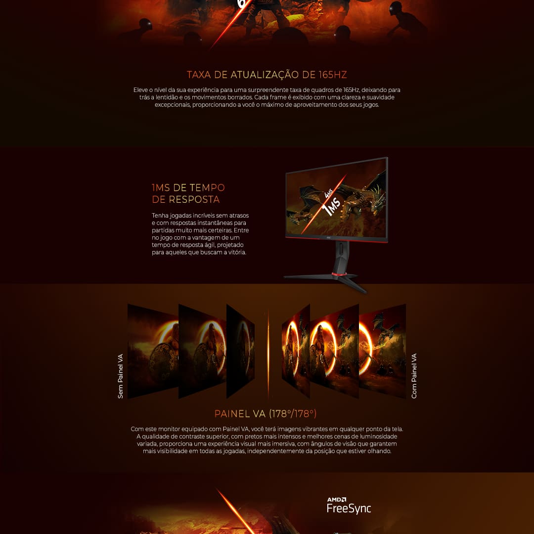 Experiência visual imersiva Entre no mundo dos jogos com o Monitor Gamer de 23.8" da AOC, oferecendo uma resolução nítida Full HD (1920 x 1080). Equipado com tecnologia AMD FreeSync Premium você garante uma jogabilidade mais suave para seus jogos.