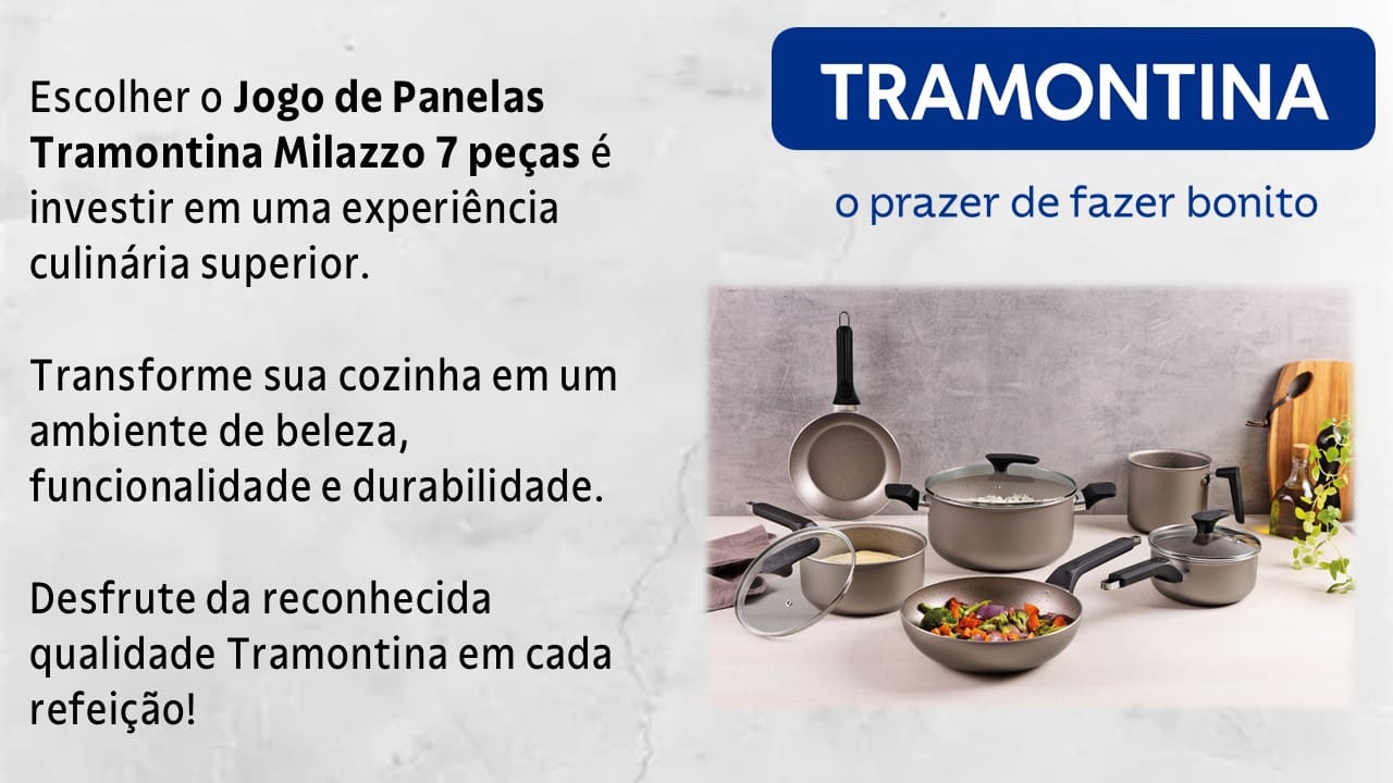 CJ PANELAS MILAZZO AA AMENDOA 7PC   TRAMONTINA 
