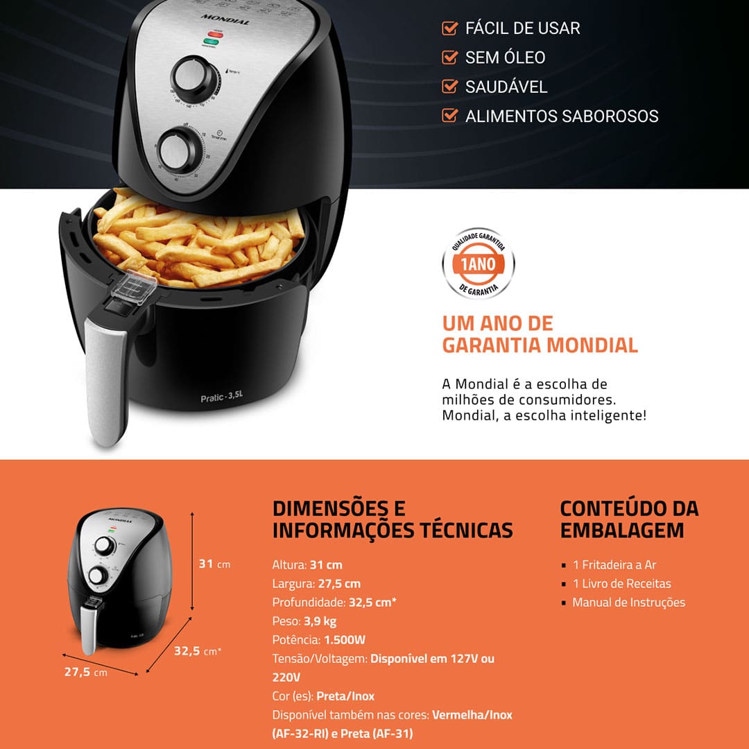 Transformar sua maneira de preparar os alimentos fica muito mais fácil com produtos que agregam praticidade e versatilidade como a Fritadeira Elétrica Sem Óleo Air Fryer Mondial AF-30I Family Inox IV. Bonita, moderna e fácil de usar, a Air Fryer Mondial cozinha os alimentos por inteiro utilizando a movimentação do ar quente, assim, os alimentos mantêm o sabor, ficam crocantes, mesmo sem a utilização de óleo, para receitas muito mais saudáveis.