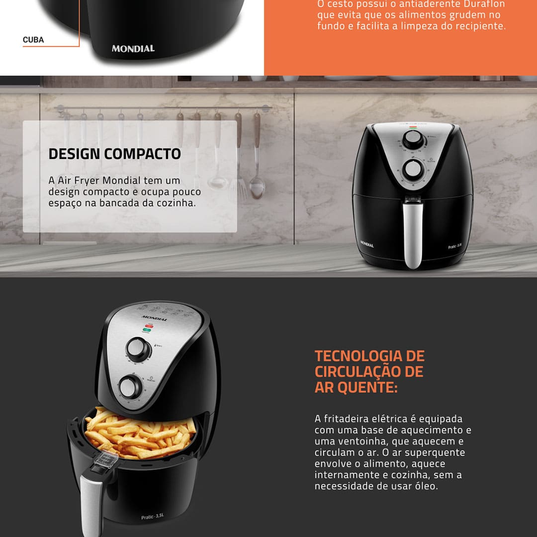 Transformar sua maneira de preparar os alimentos fica muito mais fácil com produtos que agregam praticidade e versatilidade como a Fritadeira Elétrica Sem Óleo Air Fryer Mondial AF-30I Family Inox IV. Bonita, moderna e fácil de usar, a Air Fryer Mondial cozinha os alimentos por inteiro utilizando a movimentação do ar quente, assim, os alimentos mantêm o sabor, ficam crocantes, mesmo sem a utilização de óleo, para receitas muito mais saudáveis.
