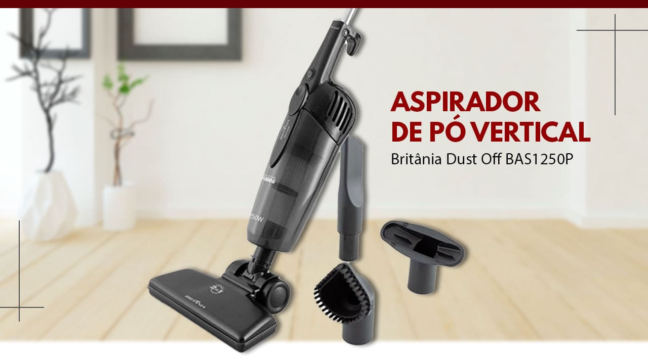 Aspirador de Pó Vertical Britânia Dust Off BAS1250P