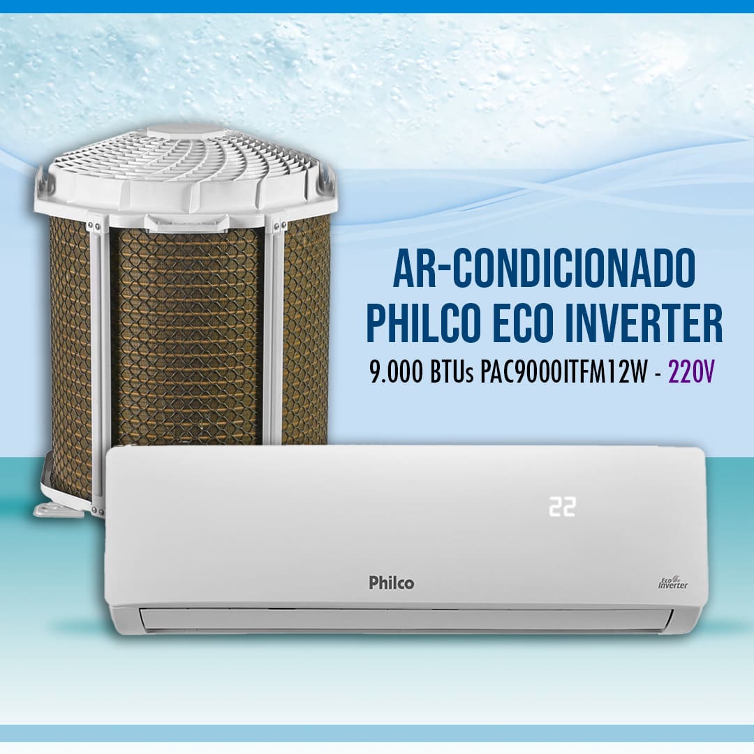 Ar-Condicionado Philco Eco Inverter 9000 BTU/h PAC9000ITFM12W 220V