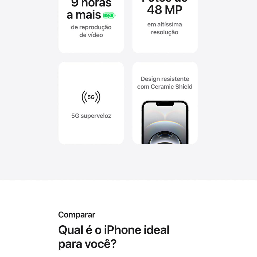 O iPhone 16e é feito para Apple Intelligence e conta com a potência do chip A18*. Fotografe em altíssima resolução com a câmera Fusion. E ganhe mais tempo para enviar mensagens, navegar e fazer outras coisas com sua superbateria.