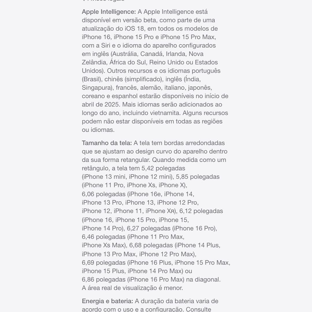 O iPhone 16e é feito para Apple Intelligence e conta com a potência do chip A18*. Fotografe em altíssima resolução com a câmera Fusion. E ganhe mais tempo para enviar mensagens, navegar e fazer outras coisas com sua superbateria.