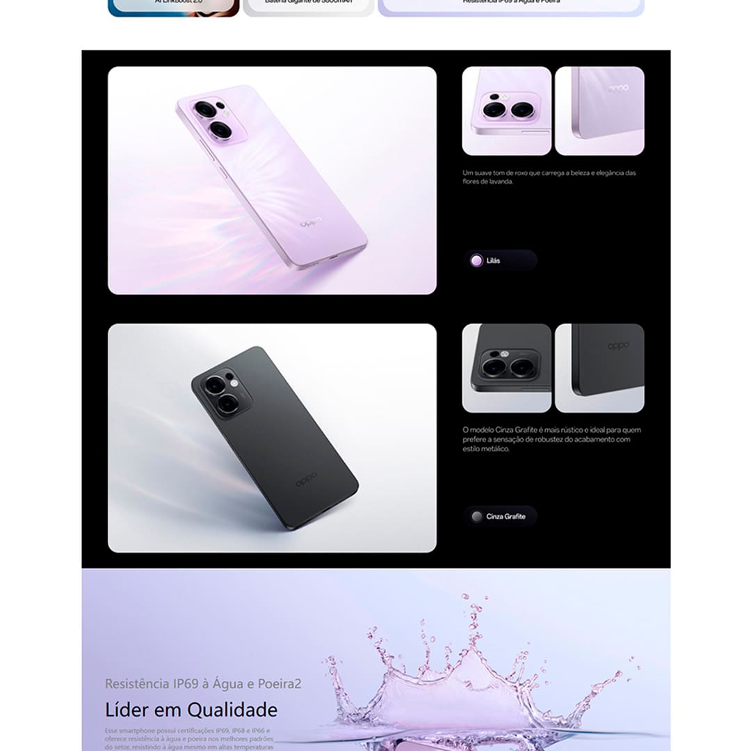 Potência, inovação e design excepcional O Oppo Reno 13F 5G Grafite é um smartphone premium que combina poder de processamento com recursos inovadores, ideal para quem busca desempenho, qualidade de imagem e resistência. Equipado com o processador Snapdragon 6s Gen1, 12GB de RAM e 256GB de armazenamento interno, este dispositivo garante desempenho rápido e sem interrupções, seja para jogos, multitarefa ou navegação. Sua tela AMOLED de 6.67” oferece cores vibrantes e um contraste impressionante, enquanto a taxa de atualização de 120Hz proporciona uma navegação ultra fluída.