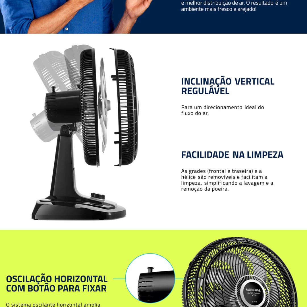 O Ventilador de Mesa Mondial Super Turbo VTX-40-8P é a escolha certa para se refrescar nos dias de verão. Pequeno, leve, resistente e potente, ele ainda é econômico e complementa a decoração da sua casa.