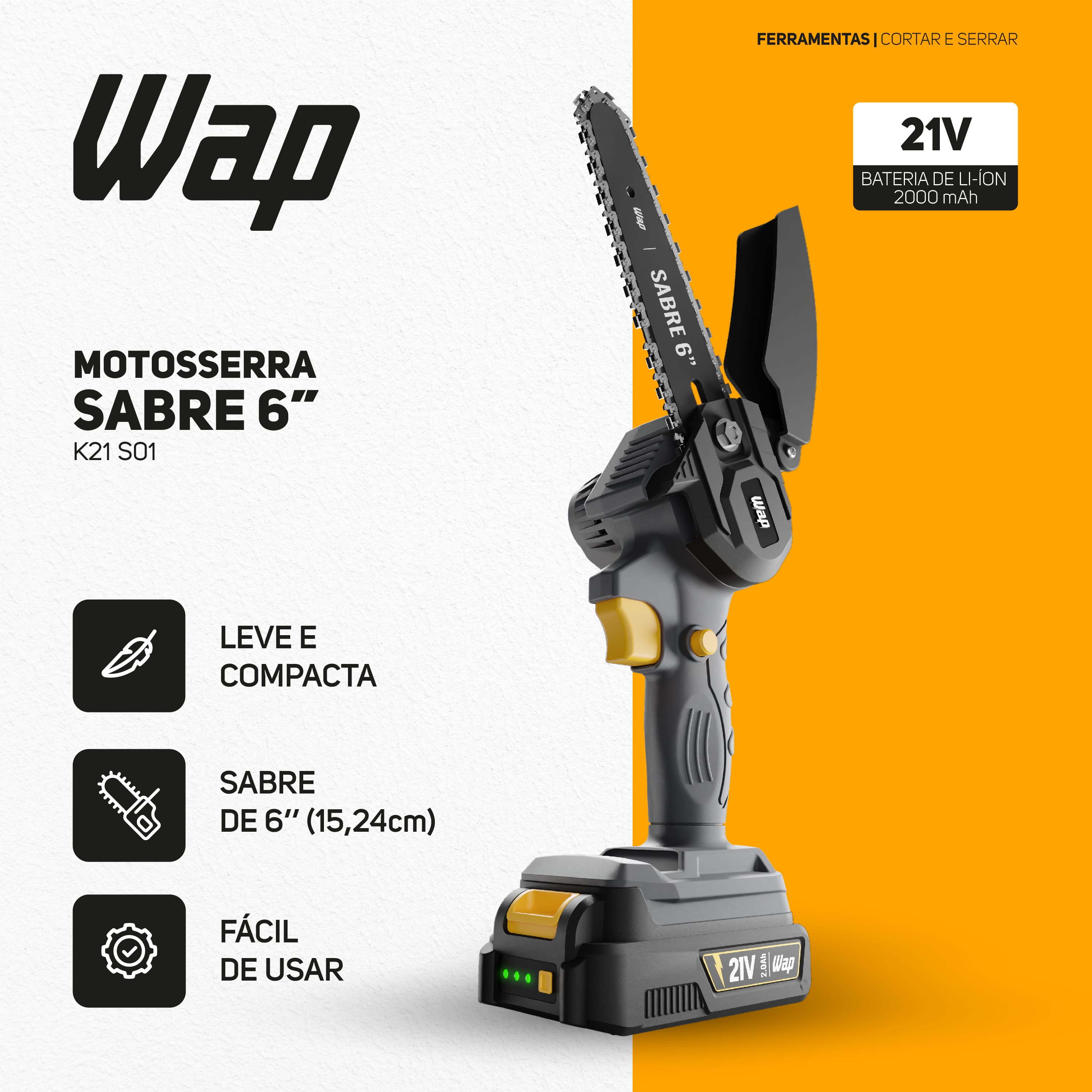 Motoserra de Poda Portátil Wap Sabre 6 K21 S01 Sabre 6 Polegadas 2000mnAh Corte de 10cm Bivolt