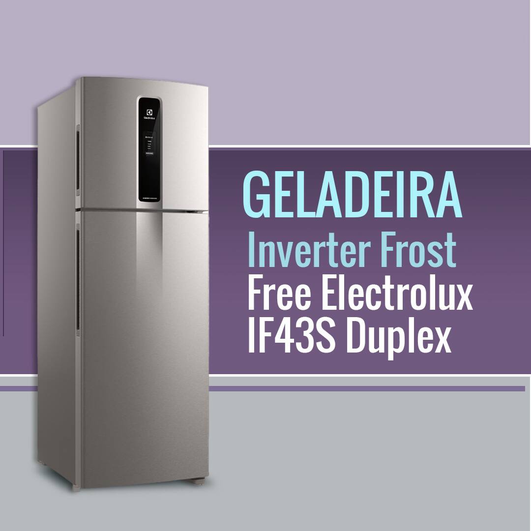 Geladeira Electrolux Inverter Frost Free IF43S Duplex Efficient com AutoSense Inox - 390L