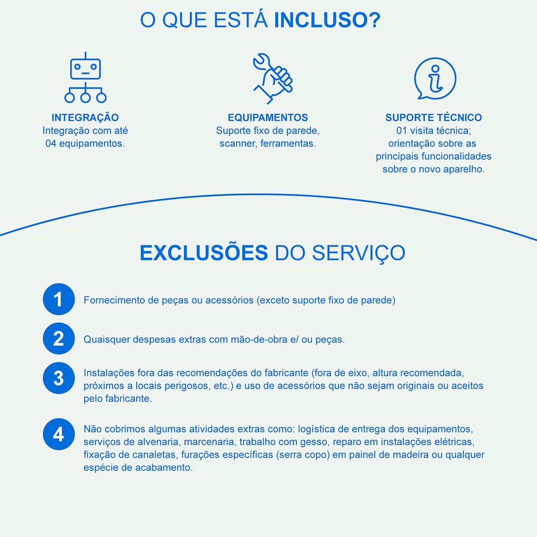 Serviço de instalação com um ou mais técnicos especializados para instalar o equipamento na residência.