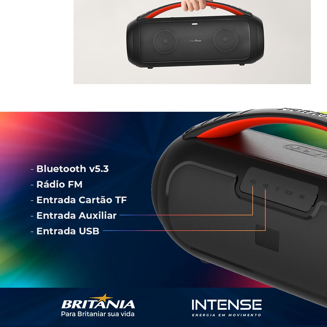 Flash Light e entrada para microfone Sinta cada batida com a Caixa de Som Speaker Extreme Britânia! Deixe suas comemorações mais animadas com a função Flash light que se ajusta conforme a batida de cada música. Sua entrada para microfone transforma facilmente a sua caixa em um amplificador de voz, ideal para karaokês e apresentações.