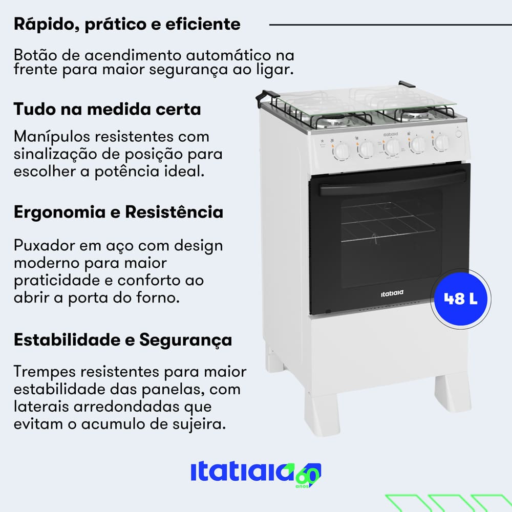O Fogão 4 Bocas Star New da Itatiaia é a escolha perfeita para quem busca um produto de qualidade, com design moderno e funcionalidades que facilitam o dia a dia.