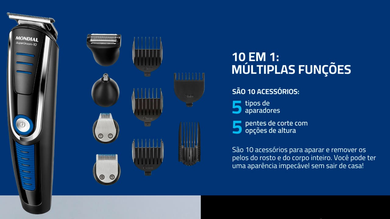 Barbear e aparar os pelos torna-se uma tarefa fácil com o Aparador de Pelos Mondial Super Groom 10 em 1 Bivolt BG-03. Com maior precisão, sem perder a suavidade, ele vem com 10 acessórios, muito mais completo para você aparar a barba, cabelo, bigode, nariz, orelha e o corpo todo. Projetado para facilitar o corte e aparar áreas delicadas, suas lâminas são de aço inox, garantem maior durabilidade e alta performance para um corte rente, preciso e sem irritar a pele.