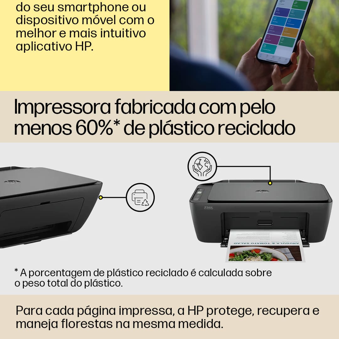 Versatilidade e eficiência A Multifuncional Jato de Tinta HP DeskJet Ink Advantage 2874 é a escolha perfeita para quem busca praticidade e desempenho em uma única impressora. Com funções de impressão, cópia e digitalização, ela atende todas as necessidades de projetos de trabalho, escolares e domésticos. Seja para imprimir documentos, e-mails, páginas da web ou fotos com qualidade de laboratório, essa impressora oferece resultados excepcionais em preto e branco ou colorido.