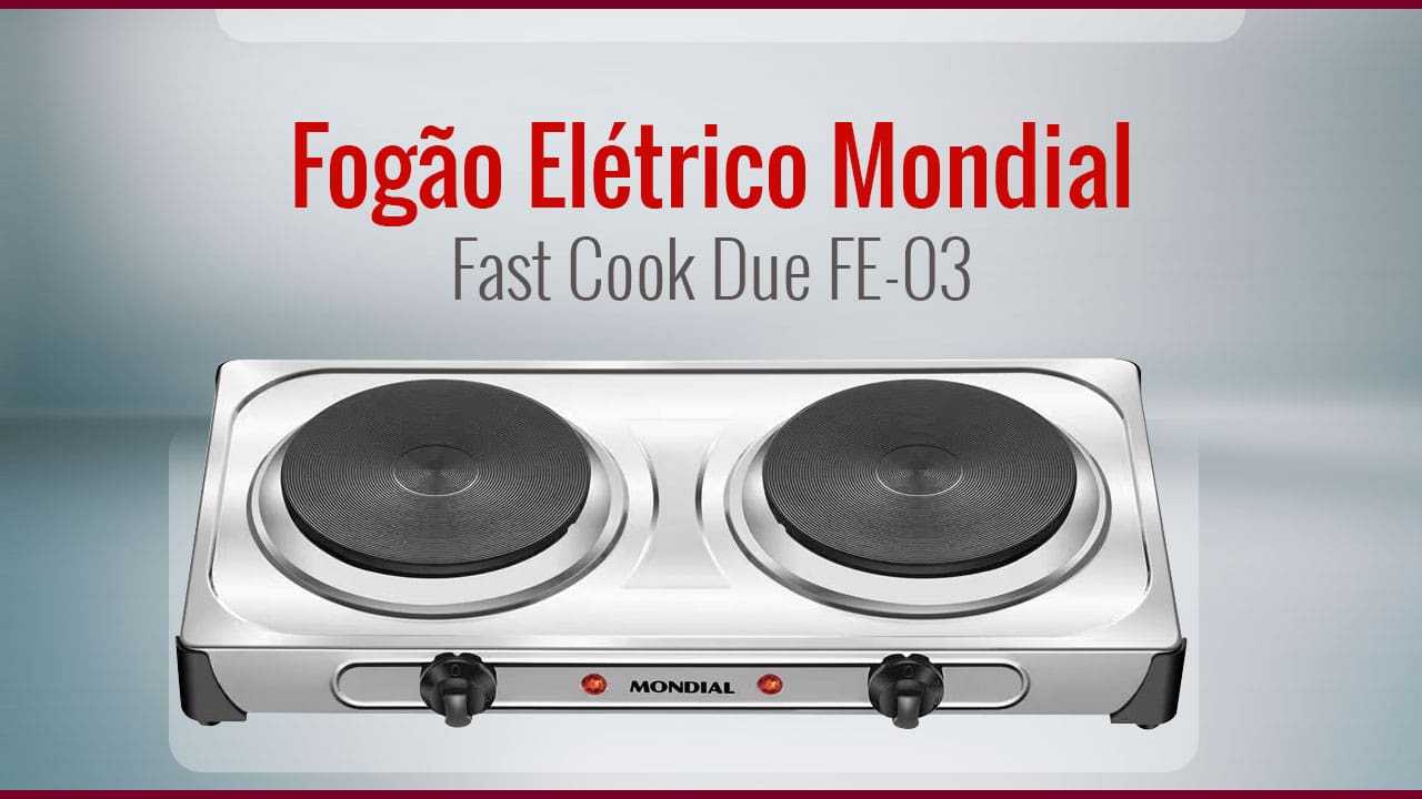 Fogão Elétrico Mondial Fast Cook Due FE-03 2 Chapas de Aquecimento 6 níveis de temperatura cozinhar acampar fritar viagens 