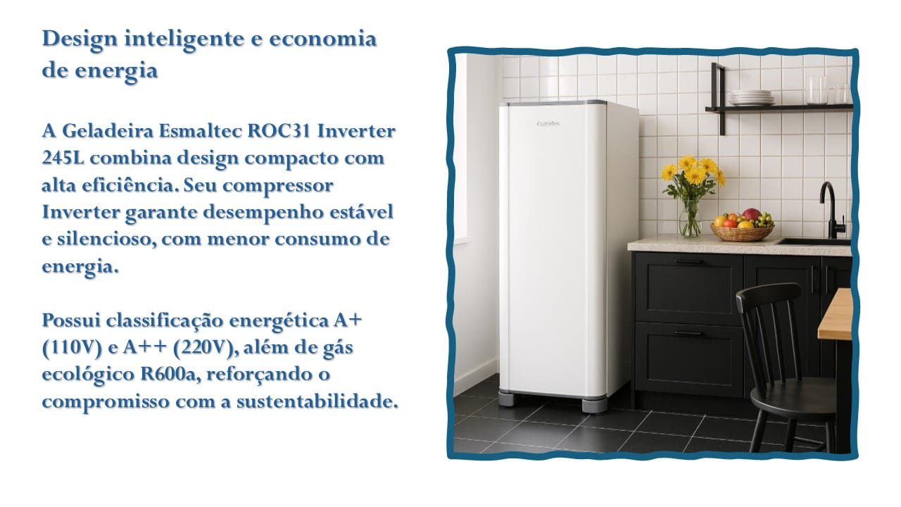 Geladeira Esmaltec ROC31 Inverter 245L