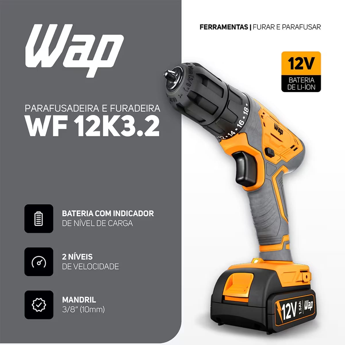 Parafusadeira e Furadeira WAP WF12K3.2 Bateria 12V