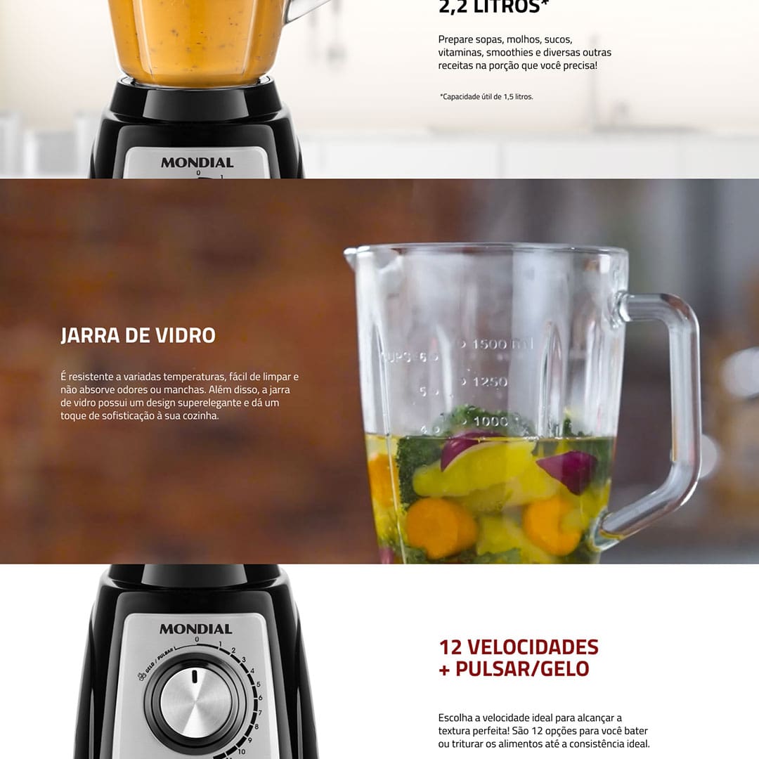 Tenha mais praticidade na hora de preparar as mais deliciosas receitas com o Liquidificador Mondial Turbo Glass L-1400 GI.  Possui 6 lâminas em aço inox, sendo duas serrilhadas, com alto poder de corte, super-resistentes e eficientes. A faca é facilmente removida da jarra, facilitando a limpeza total do liquidificador.  Com função “Pulsar” tritura até os ingredientes mais resistentes, como gelo e polpa de fruta, combina até 12 velocidades sendo ideal para alcançar a textura perfeita para o que precisa.  O Turbo Glass L-1400 GI é resistente a variadas temperaturas, sem absorver odores ou manchas. Além disso, a jarra de vidro possui um design sofisticado e conta com potência de 1400W permite misturar e triturar alimentos com agilidade e perfeição.