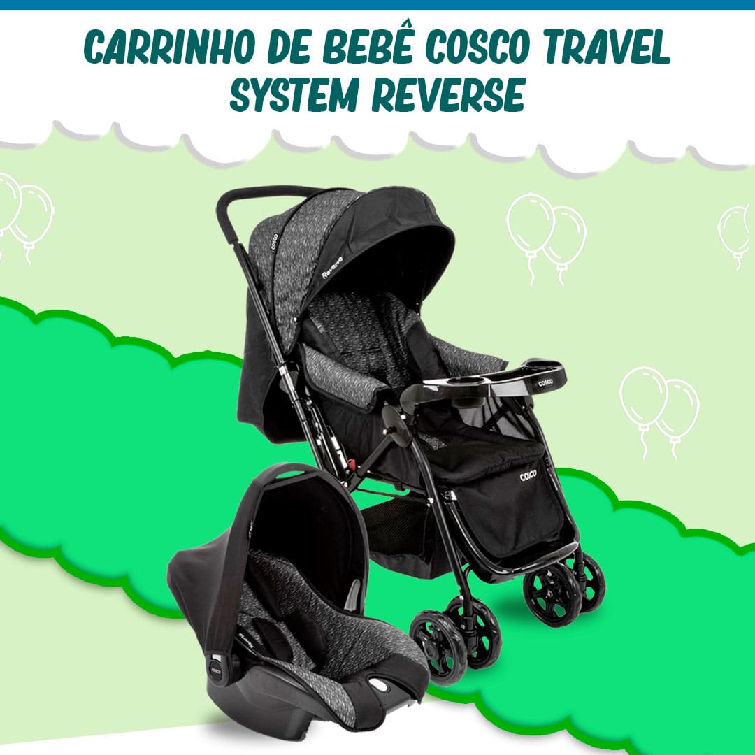 Carrinho de Bebê Cosco Travel System Reverse 
