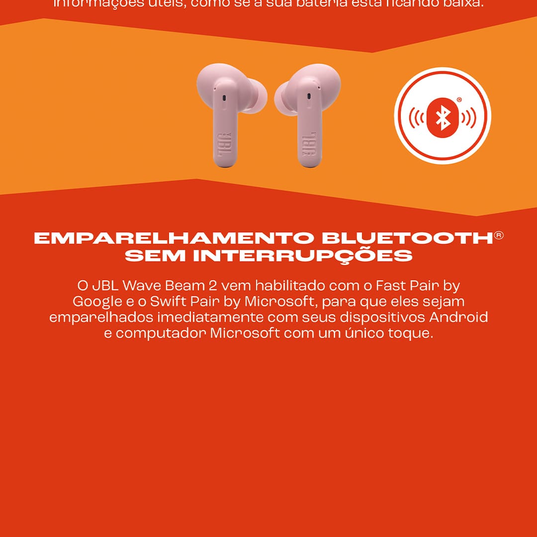 Som JBL Pure Bass para uma experiência imersiva Os fones de ouvido JBL Wave Buds 2 possuem drivers dinâmicos de 8 mm que oferecem o icônico som JBL Pure Bass, proporcionando graves profundos e uma experiência auditiva empolgante. Seja para ouvir músicas, podcasts ou assistir a vídeos, o som é claro, potente e envolvente, garantindo qualidade em qualquer momento do seu dia.