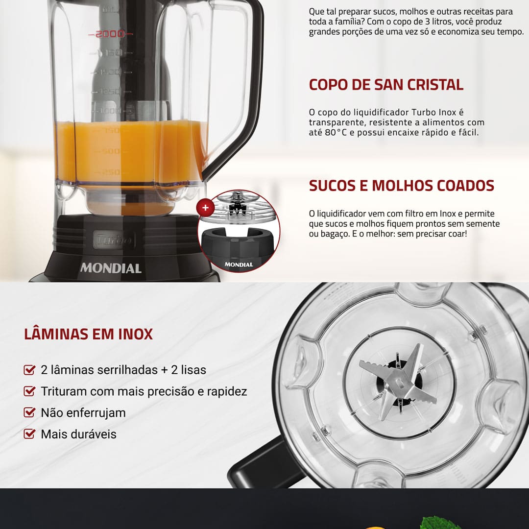 Prepare sua receita para a família inteira! Muito mais praticidade para você, o liquidificador turbo possui copo super resistente a quedas e a riscos. Com capacidade total de até 3,0 litros para acomodar receitas maiores. Assim você pode preparar grandes quantidades de receita. O Liquidificador Mondial Turbo L-1100 conta com 12 velocidades, tem função autolimpeza, bater e triturar e também o Sistema de encaixe rápido possibilitando uma montagem fácil e prática.