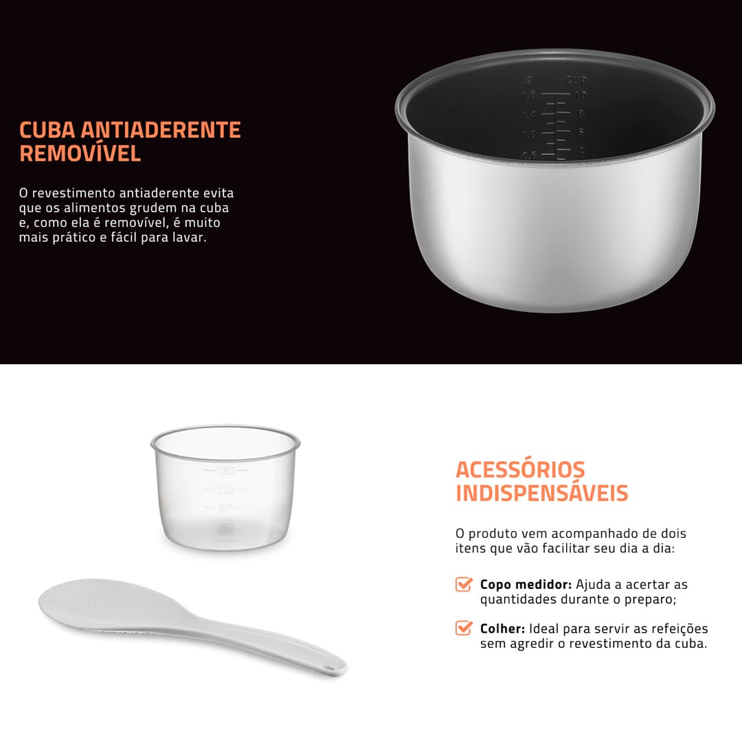 -Design moderno com decoração exclusiva: mais charme e beleza em sua cozinha; -Capacidade para até 10 xícaras; -Prepara arroz, risotos e muito mais; -Acompanha livro de receitas; -Válvula de saída de vapor: regula a pressão interna para um cozimento perfeito; -Tampa basculante com trava de segurança: permite a utilização prática e segura; -Revestimento antiaderente: facilita a limpeza; -Lâmpada Piloto: indica o funcionamento do aparelho; -Alça que facilita o transporte; -Coletor de vapor: recolhe a água